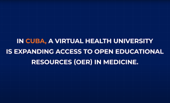 Cuba’s Virtual Health University Revolutionizes Medical Education with OER