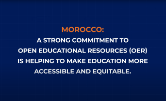 Morocco Drives Equitable Education with Open Educational Resources (OER)