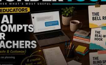 11 AI Prompts for Teachers 🧑‍🏫