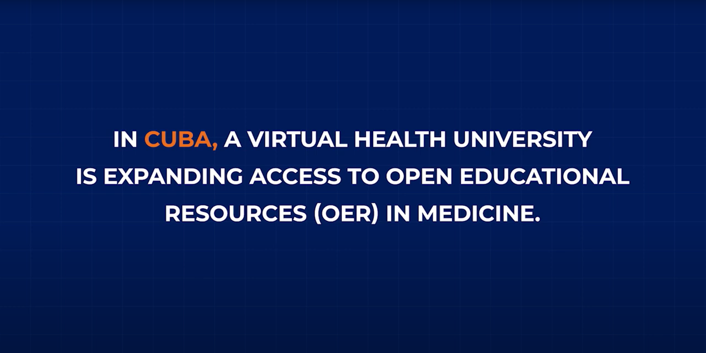 Cuba’s Virtual Health University Revolutionizes Medical Education with OER